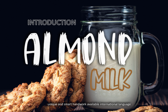 Almond Milk: A Friendly Brushed Display Font
