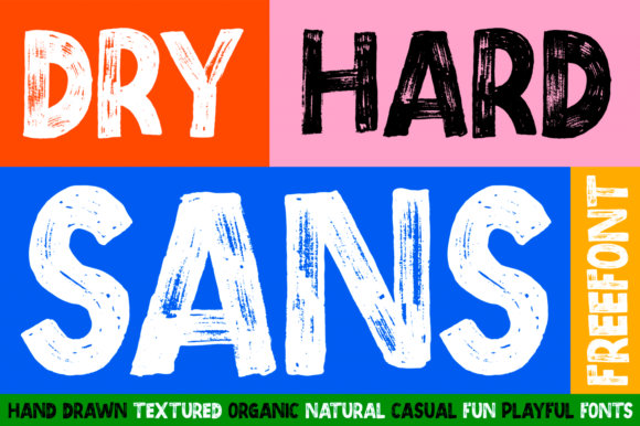 Dry Hard Sans: Bold Brushed Typography