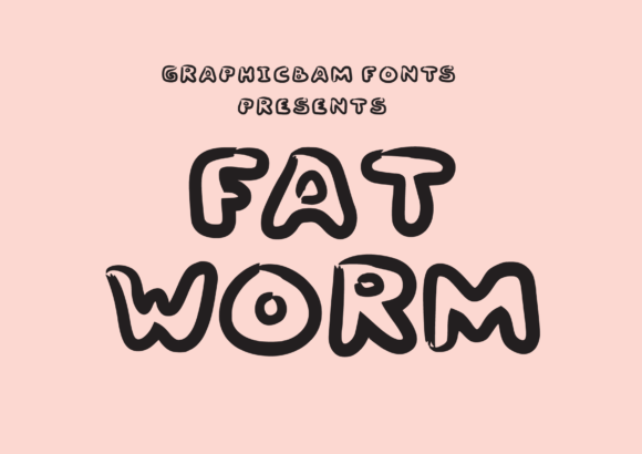 Fat Worm: Bold Brushed Display Font Guide