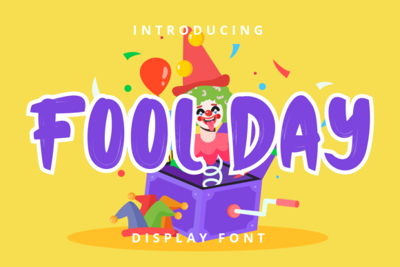 Fool Day: A Playful Brushed Font for Joyful Designs