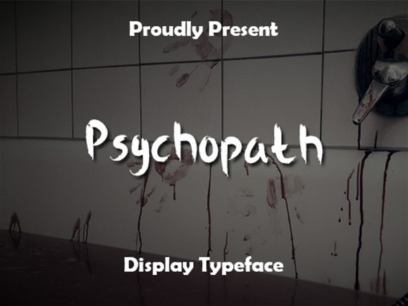 Strategic Typography: Leveraging the Psychopath Display Font for Brand Impact