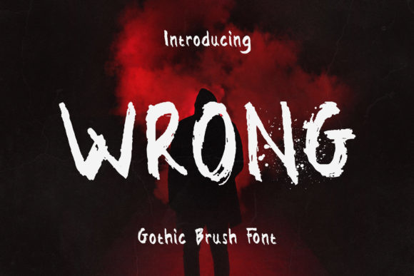 Wrong Font: A Brushed Gothic Display Type